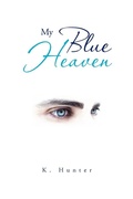 Cover: My Blue Heaven - Xlibris