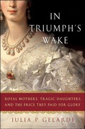 Abbildung von: In Triumph's Wake - St. Martin's Press