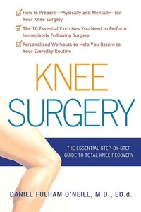 Abbildung von: Knee Surgery - St. Martin's Griffin