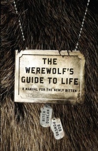 Enlarge image Cover: The Werewolf's Guide to Life - Crown