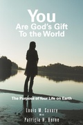 Cover: You Are God's Gift to the World - Balboa Press