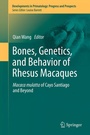 Cover: Bones, Genetics, and Behavior of Rhesus Macaques - Springer