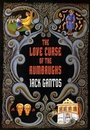 Cover: The Love Curse of the Rumbaughs - Farrar, Straus and Giroux (BYR)