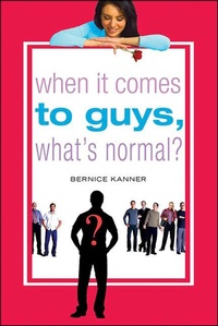 Abbildung von: When It Comes to Guys, What's Normal? - St. Martin's Griffin