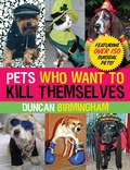 Cover: Pets Who Want to Kill Themselves - Crown Publications