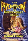 Cover: The Psychozone: The Witch's Monkey & Other Tales - Torkids