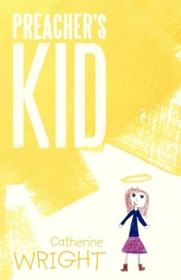 Enlarge image Cover: Preacher's Kid - Balboa Press