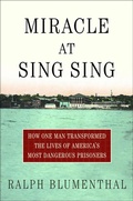 Cover: Miracle at Sing Sing - St. Martin's Press