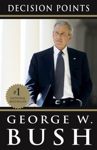 Enlarge image Cover: Decision Points - Random House Inc
