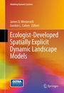 Cover: Ecologist-Developed Spatially-Explicit Dynamic Landscape Models - Springer