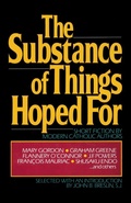Cover: The Substance of Things Hoped For - Three Rivers Press