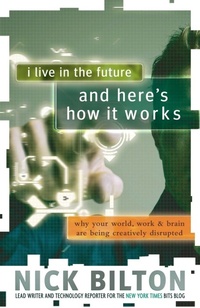 Abbildung von: I Live in the Future & Here's How It Works - Random House Inc