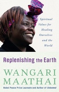 Cover: Replenishing the Earth - Three Rivers Press