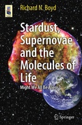 Cover: Stardust, Supernovae and the Molecules of Life - Springer