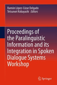Abbildung von: Proceedings of the Paralinguistic Information and its Integration in Spoken Dialogue Systems Workshop - Springer