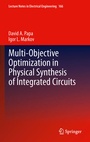 Cover: Multi-Objective Optimization in Physical Synthesis of Integrated Circuits - Springer