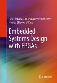 Enlarge image Cover: Embedded Systems Design with FPGAs - Springer