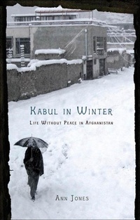 Abbildung von: Kabul in Winter - Metropolitan Books