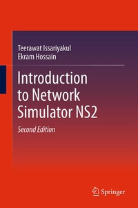 Enlarge image Cover: Introduction to Network Simulator NS2 - Springer