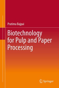 Abbildung von: Biotechnology for Pulp and Paper Processing - Springer