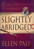 Cover: Slightly Abridged - Minotaur Books