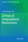 Cover: 20 Years of Computational Neuroscience - Springer