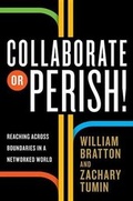 Cover: Collaborate or Perish! - Crown Publishing Group, Division of Random House Inc