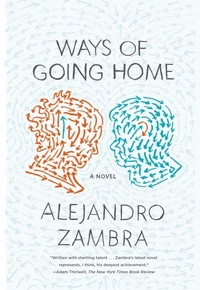 Abbildung von: Ways of Going Home - Farrar, Straus and Giroux