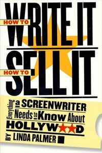 Abbildung von: How to Write It, How to Sell It - St. Martin's Griffin