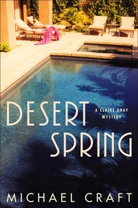 Enlarge image Cover: Desert Spring - Minotaur Books