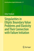 Cover: Singularities in Elliptic Boundary Value Problems and Elasticity and Their Connection with Failure Initiation - Springer