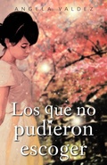 Cover: Los Que No Pudieron Escoger - PALIBRIO