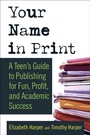 Cover: Your Name in Print - St. Martin's Griffin