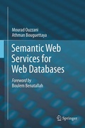 Cover: Semantic Web Services for Web Databases - Springer