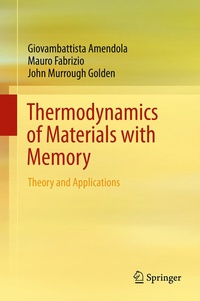 Enlarge image Cover: Thermodynamics of Materials with Memory - Springer
