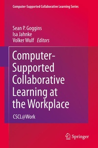 Enlarge image Cover: Computer-Supported Collaborative Learning at the Workplace - Springer
