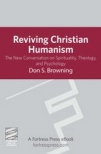 Enlarge image Cover: Reviving Christian Humanism - Fortress Press