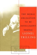 Cover: The Moral Obligation to Be Intelligent - Farrar, Straus and Giroux