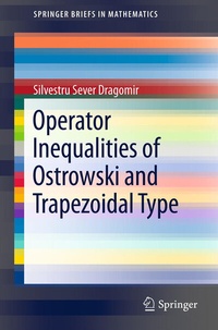Abbildung von: Operator Inequalities of Ostrowski and Trapezoidal Type - Springer