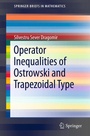 Cover: Operator Inequalities of Ostrowski and Trapezoidal Type - Springer