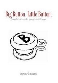 Enlarge image Cover: Big Button. Little Button. - Xlibris