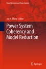 Cover: Power System Coherency and Model Reduction - Springer