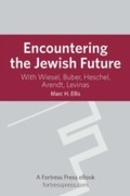 Cover: Encountering the Jewish Future - Fortress Press