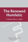 Cover: Renewed Homiletic - Fortress Press