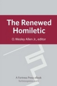 Enlarge image Cover: Renewed Homiletic - Fortress Press
