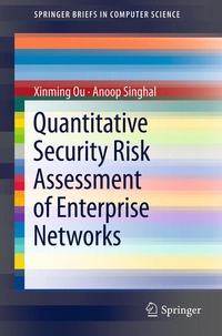 Enlarge image Cover: Quantitative Security Risk Assessment of Enterprise Networks - Springer
