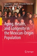 Cover: Aging, Health, and Longevity in the Mexican-Origin Population - Springer