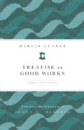 Cover: Treatise on Good Works - Fortress Press