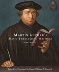Cover: Martin Luther's Basic Theological Writings - Fortress Press