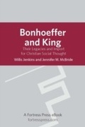 Cover: Bonhoeffer and King - Fortress Press